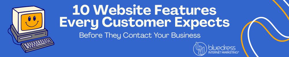 10 Website Features Knoxville Customers Expect Before They Contact Your Business
